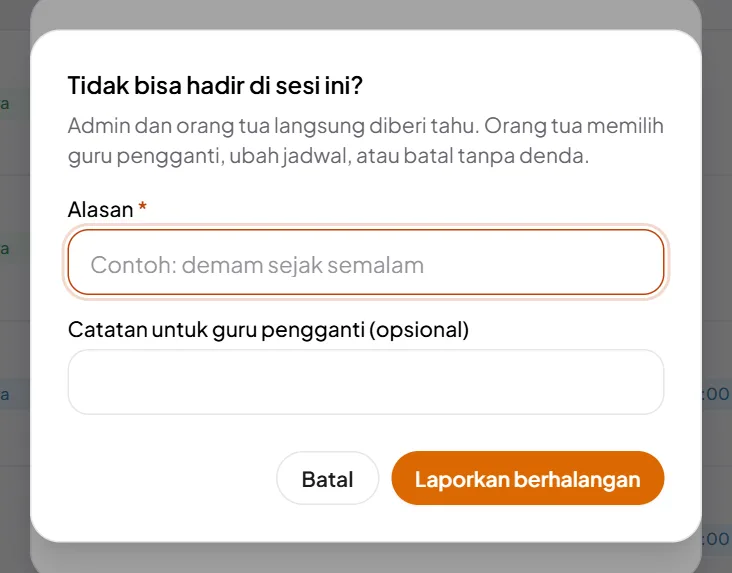 Formulir Tidak bisa hadir di sesi ini dengan alasan dan catatan untuk guru pengganti