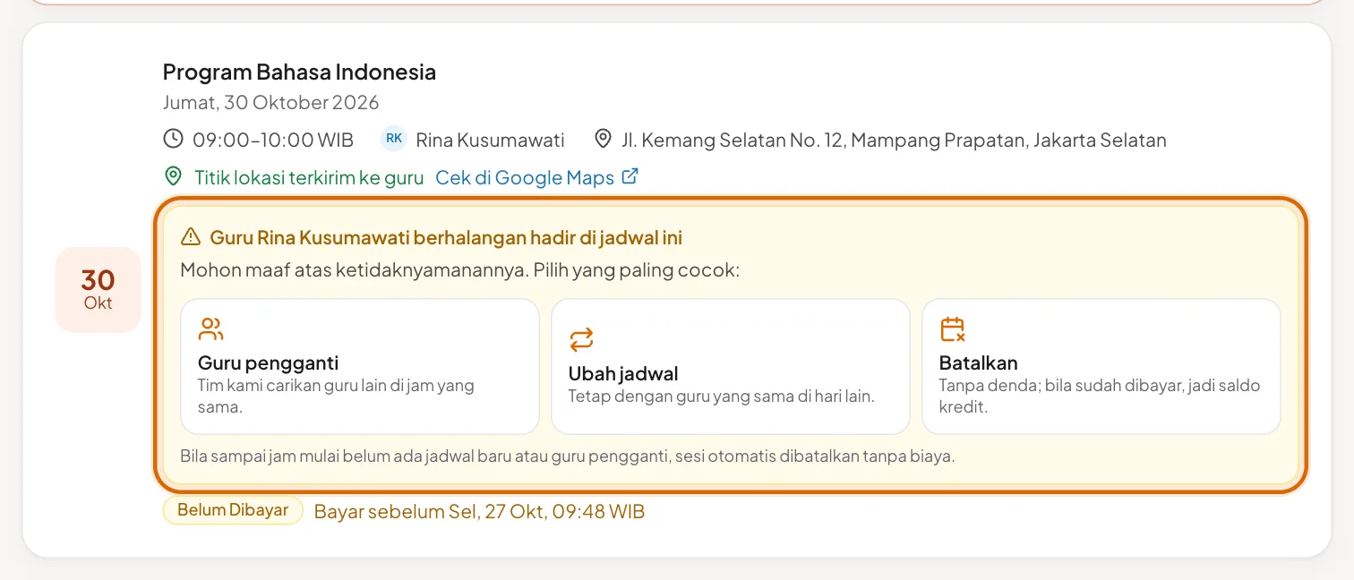 Guru berhalangan 24 jam atau lebih sebelum sesi: pilihan Guru pengganti, Ubah jadwal, Batalkan