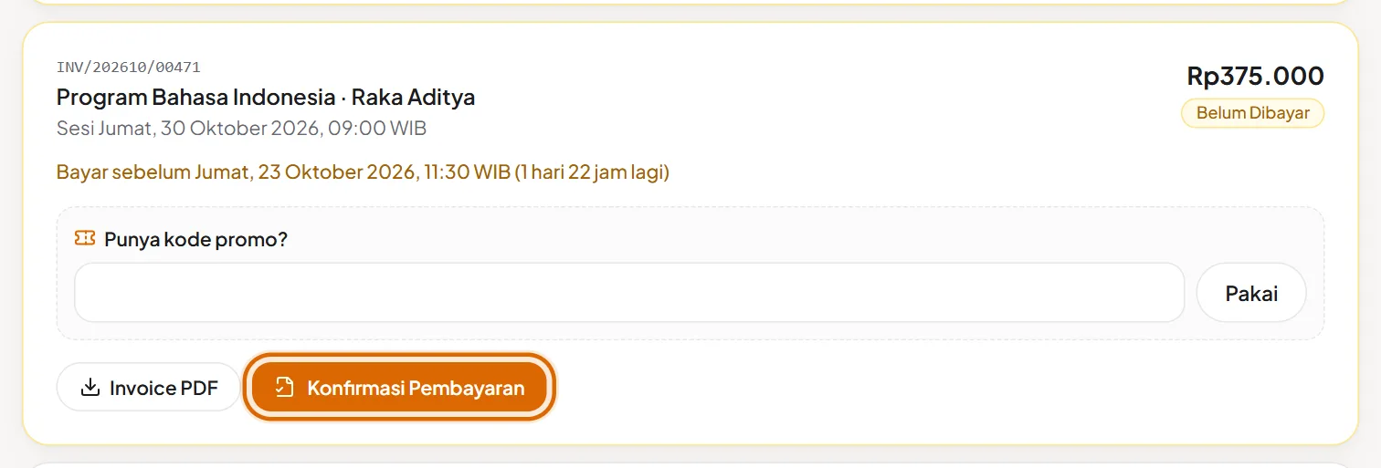 Kartu tagihan dengan batas bayar, kode promo, Invoice PDF, dan Konfirmasi Pembayaran
